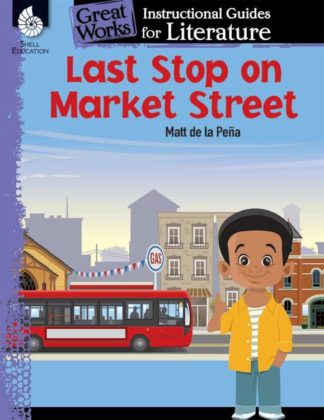 9781425816476 Last Stop On Market Street Instructional Guide (Teacher's Guide)