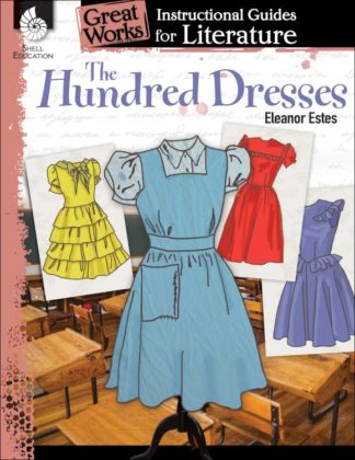 9781425817213 Hundred Dresses Instructional Guide For Literature (Teacher's Guide)