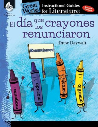 9781425817510 Dia Que Los Crayones Renunciar (Teacher's Guide) - (Spanish) (Teacher's Guide)