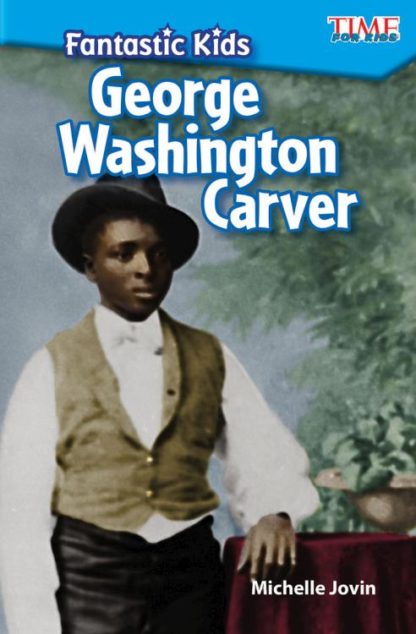 9781425849610 Fantastic Kids George Washington Carver