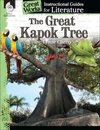 9781425889586 Great Kapok Tree Instructional Guide For Literature (Teacher's Guide)
