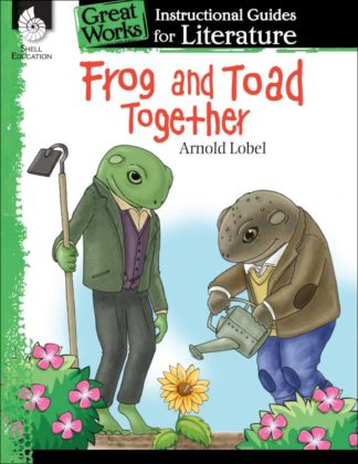 9781425889647 Frog And Toad Together Instructional Guide For Literature (Teacher's Guide)