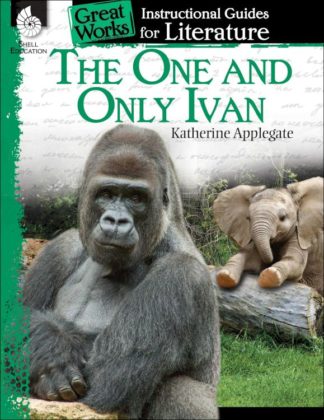 9781425889692 1 And Only Ivan Instructional Guide For Literature (Teacher's Guide)