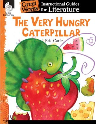 9781425889722 Very Hungry Caterpillar Instructional Guide For Literature (Teacher's Guide)