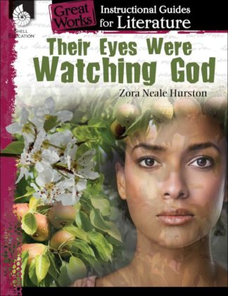 9781425889975 Their Eyes Were Watching God Instructional Guide For Literature (Teacher's Guide