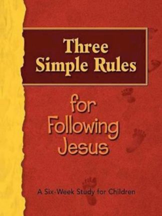 9781426700422 3 Simple Rules For Following Jesus (Teacher's Guide)