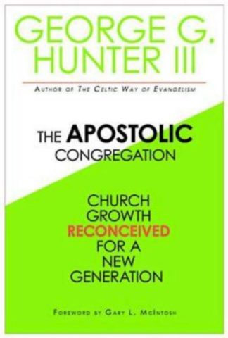9781426702112 Apostolic Congregation : Church Growth Reconceived For A New Generation