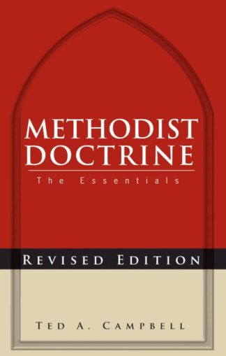9781426727016 Methodist Doctrine : The Essentials (Revised)