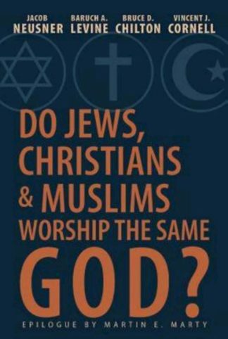 9781426752377 Do Jews Christians And Muslims Worship The Same God