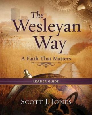 9781426767579 Wesleyan Way Leader Guide (Teacher's Guide)