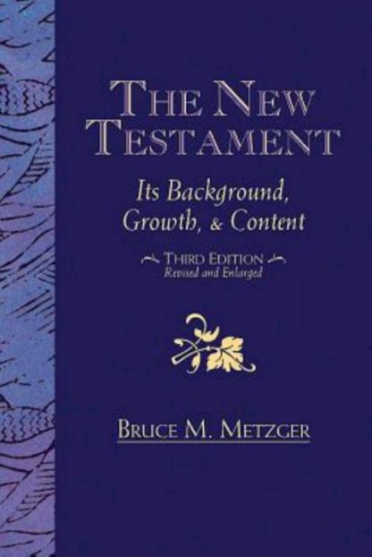 9781426772498 New Testament : Its Background Growth And Content