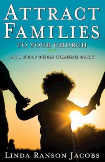 9781426774300 Attract Families To Your Church