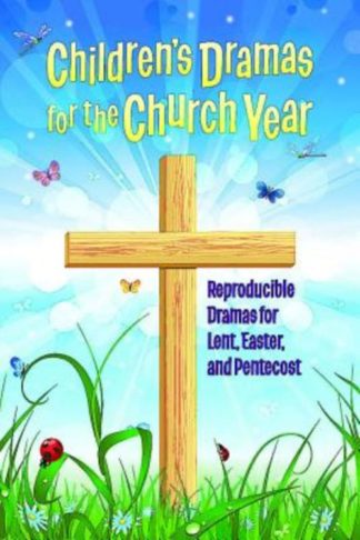 9781426778650 Childrens Dramas For The Church Year