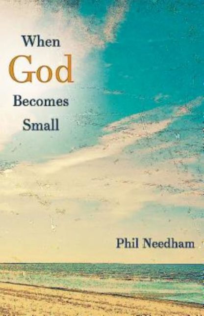 9781426778711 When God Becomes Small
