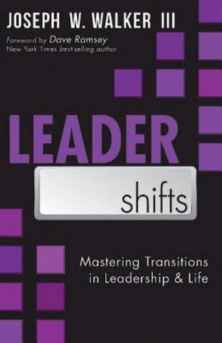 9781426781407 LeaderShifts : Mastering Transitions In Leadership And Life