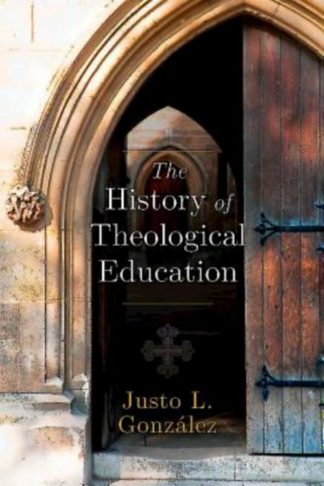 9781426781919 History Of Theological Education