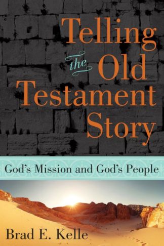 9781426793042 Telling The Old Testament Story