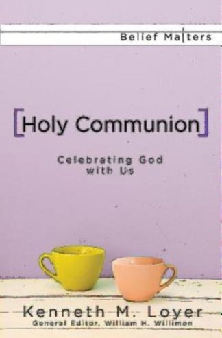 9781426796333 Holy Communion : Celebrating God With Us