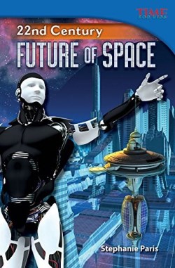 9781433349010 22nd Century Future Of Space