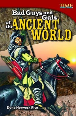 9781433349041 Bad Guys And Gals Of The Ancient World