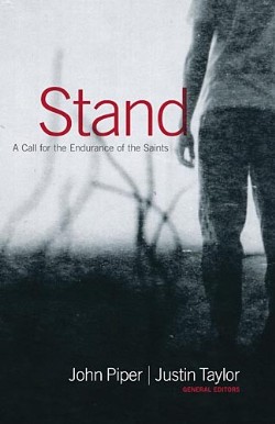 9781433501142 Stand : A Call For The Endurance Of The Saints