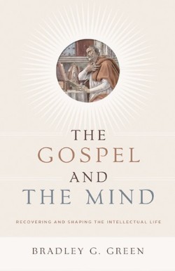 9781433514425 Gospel And The Mind