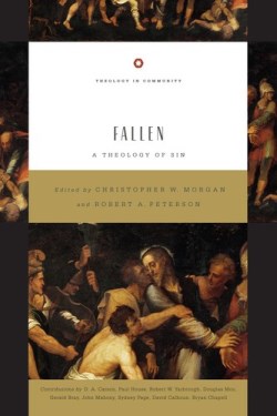9781433522123 Fallen : A Theology Of Sin