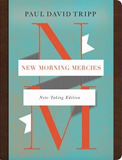 9781433579783 New Morning Mercies Note Taking Edition