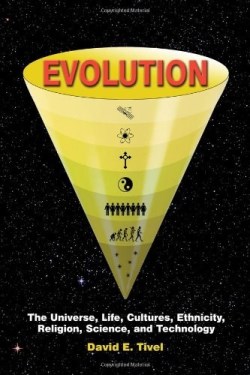 9781434918161 Evolution : The Universe Life Cultures Ethnicity Religion Science And Techn