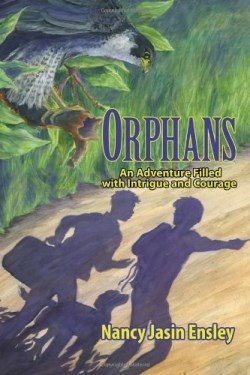 9781434918307 Orphans : An Adventure Filled With Intrigue And Courage