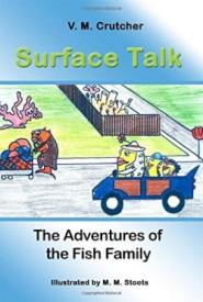 9781434929587 Surface Talk : The Adventures Of The Fish Family