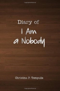9781434930293 Diary Of I Am A Nobody
