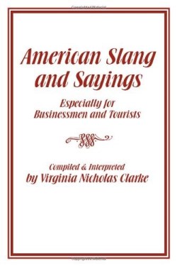 9781434966551 American Slang And Sayings