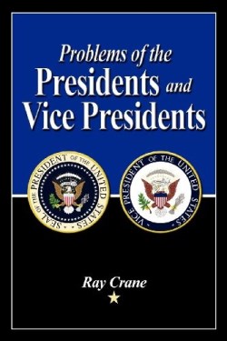 9781434972828 Problems Of The Presidents And Vice Presidents