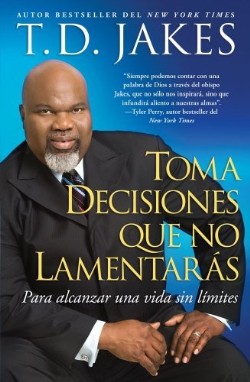 9781439138724 Toma Decisiones Que No Lamenta - (Spanish)