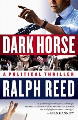 9781439182413 Dark Horse : A Political Thriller