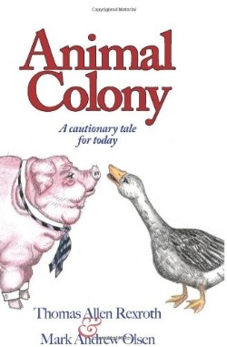 9781439220733 Animal Colony : A Cautionary Tale For Today