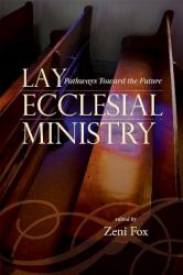 9781442201842 Lay Ecclesial Ministry
