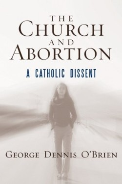 9781442205772 Church And Abortion