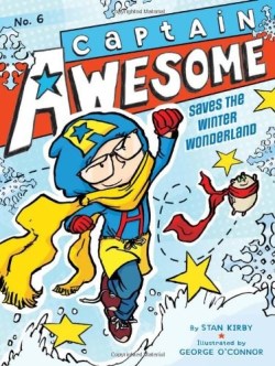 9781442443341 Captain Awesome Saves The Winter Wonderland