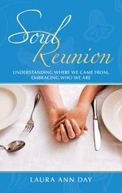 9781449714482 Soul Reunion : Understanding Where We Came From Embracing Who We Are