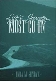 9781449725549 Life s Journey Must Go On