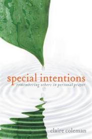 9781449725969 Special Intentions : Remembering Others In Personal Prayer