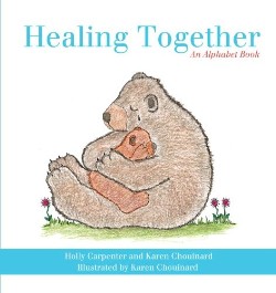 9781449734428 Healing Together : Alphabet Book