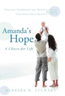 9781449738655 Amandas Hope : Choice For Life