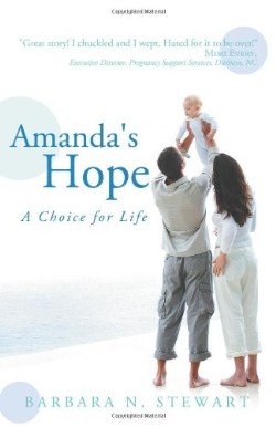 9781449738662 Amandas Hope : Choice For Life