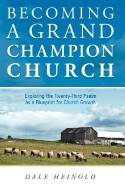 9781449741471 Becoming A Grand Champion Church