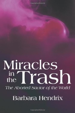 9781449742324 Miracles In The Trash