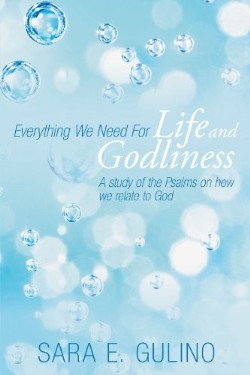 9781449751807 Everything We Need For Life And Godliness