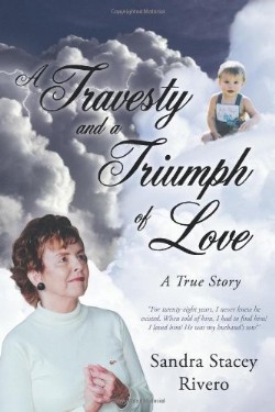9781449774837 Travesty And A Triumph Of Love